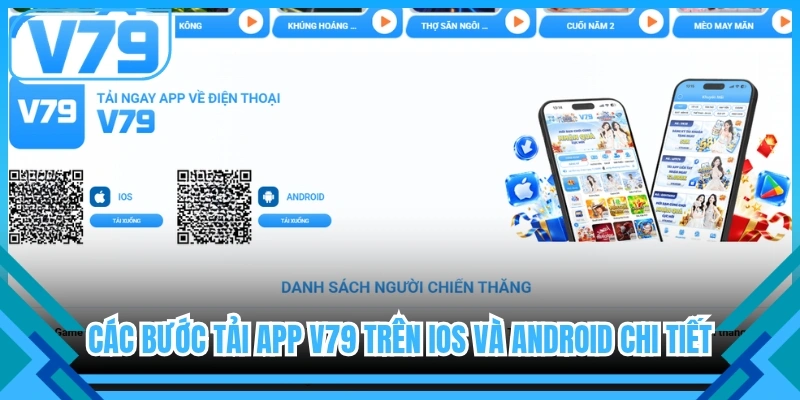 Các bước tải app V79 trên iOS và Android chi tiết