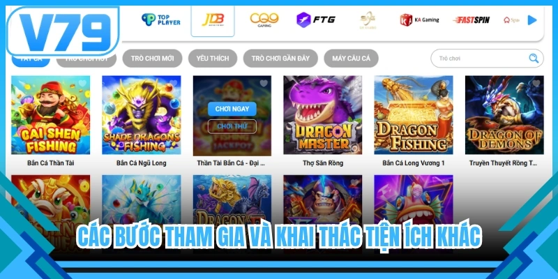 Các bước tham gia và khai thác tiện ích khác