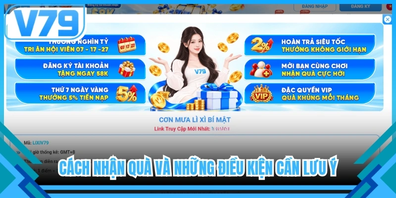 Cách nhận quà và những điều kiện cần lưu ý
