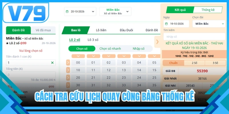 Cách tra cứu lịch quay cùng bảng thống kê 