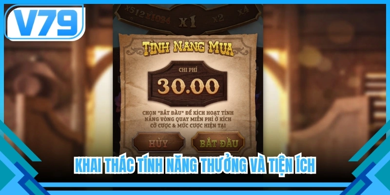 Khai thác tính năng thưởng và tiện ích 