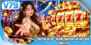 Mẹo nổ hũ 90