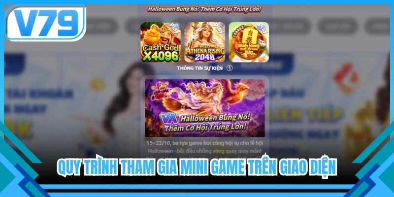 Quy trình tham gia mini game trên giao diện